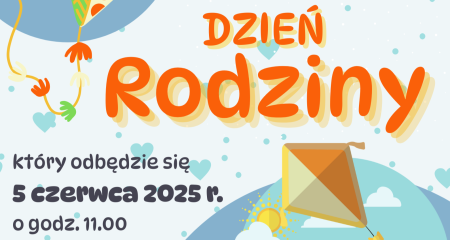 Zaproszenie na Dzień Rodziny 