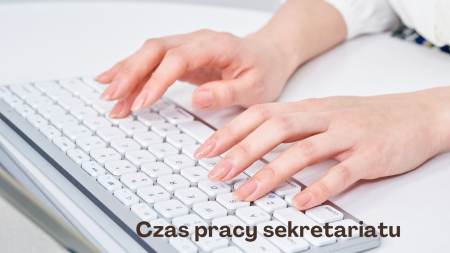Czas pracy sekretariatu 